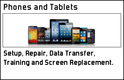 Phones and Tablets